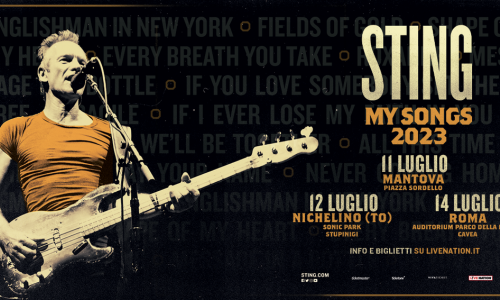 Sting: My Songs 2023, il grande ritorno di Sting in Italia con tre nuove date.